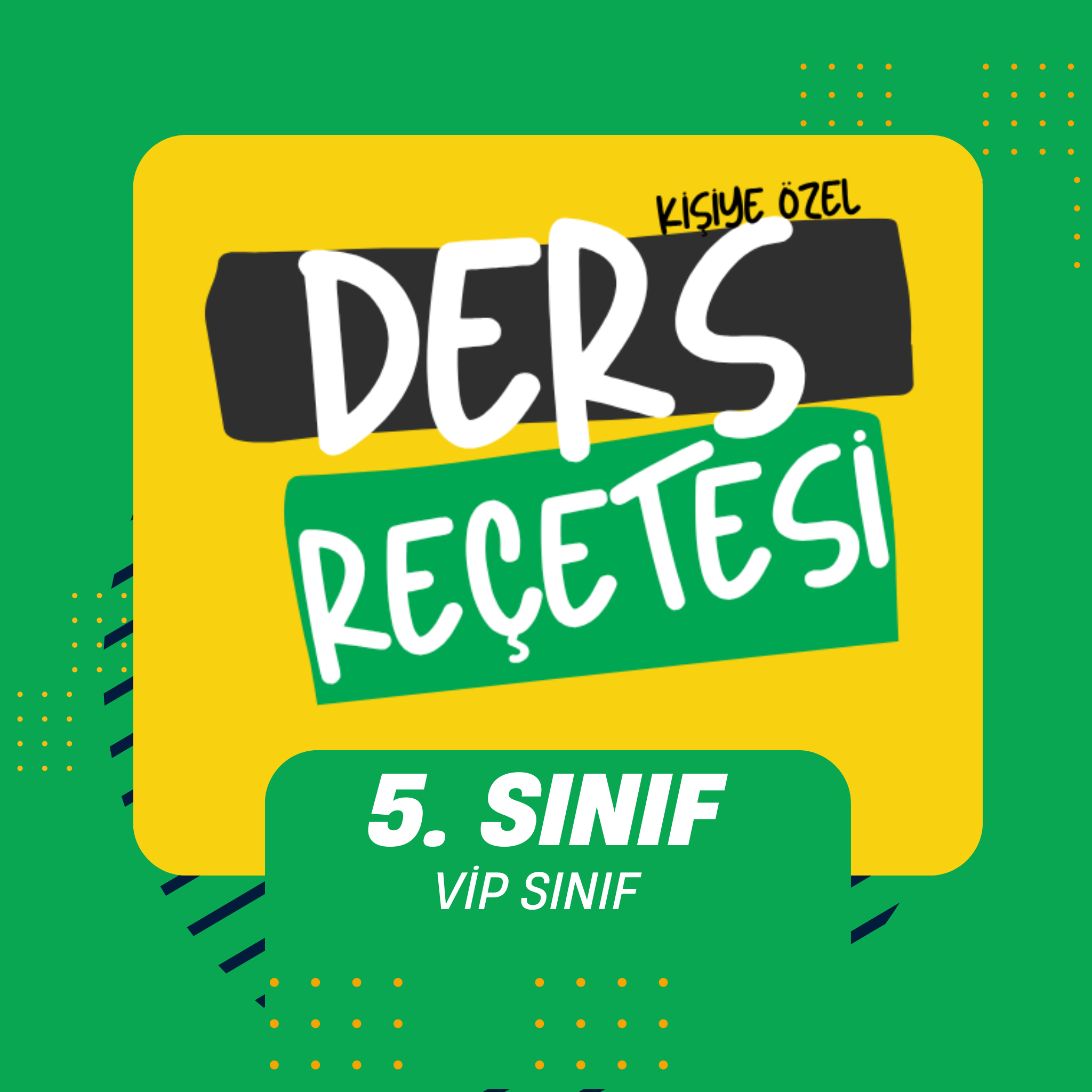 5. SINIF VİP SINIFLAR